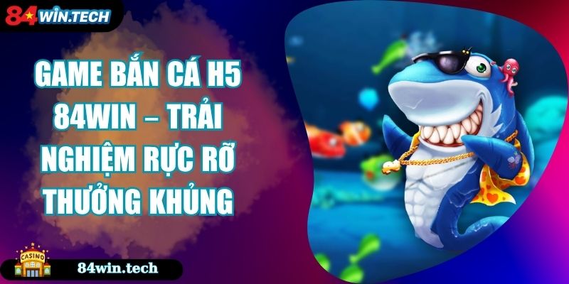 Game Bắn Cá H5 1XBET