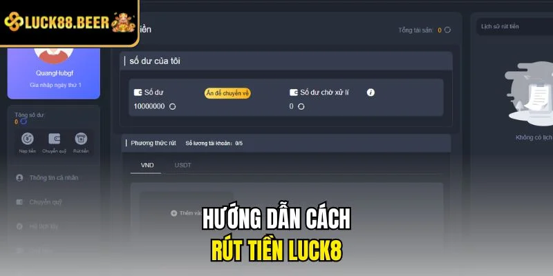 Hướng dẫn cách rút tiền LUCK8